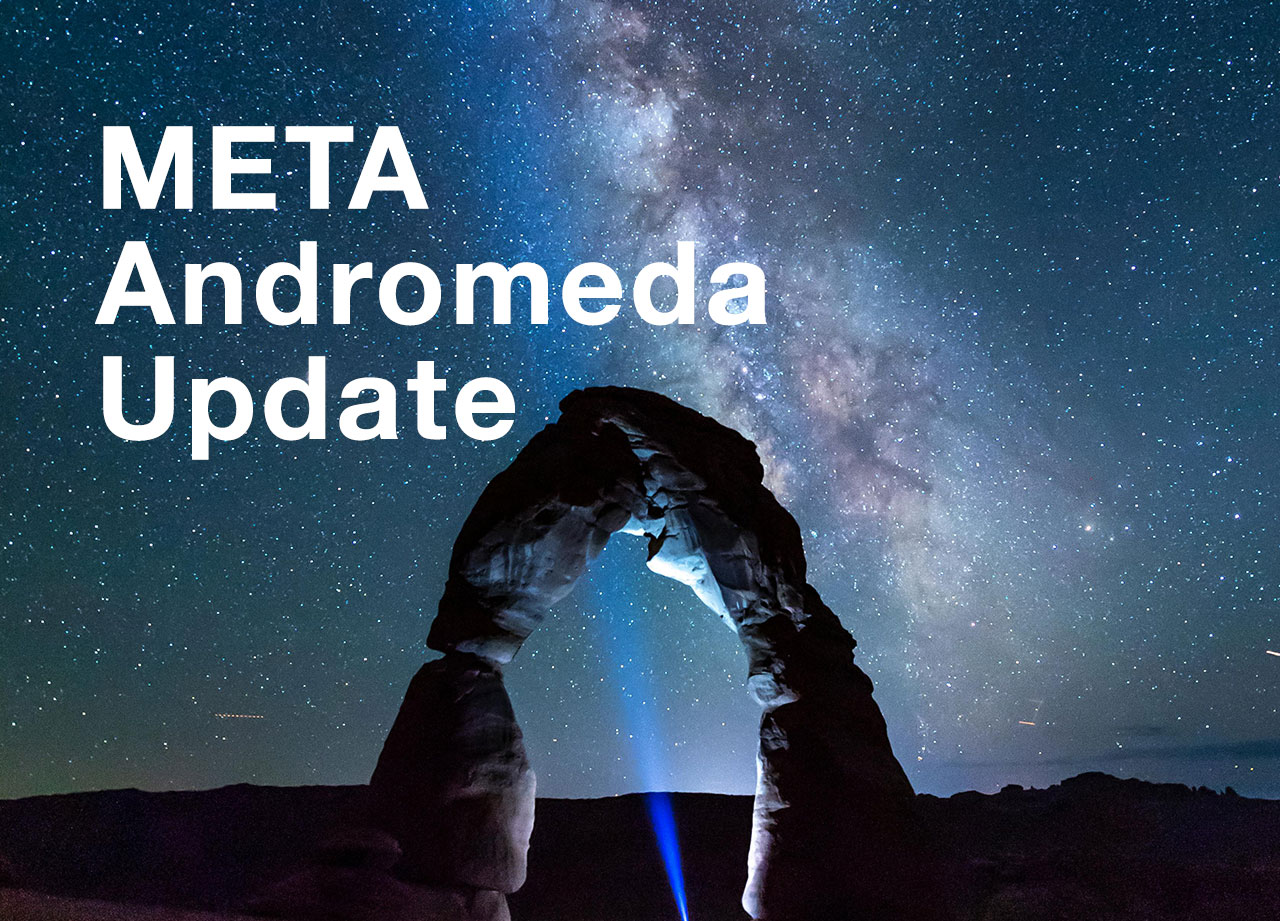 Meta Andromeda Update